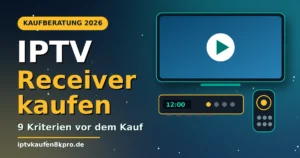 IPTV Receiver kaufen: 9 Kriterien für die richtige Wahl mit Receiver, Fernseher und Fernbedienung