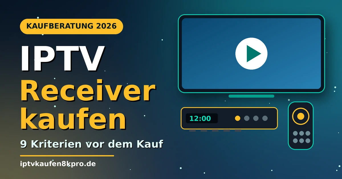 IPTV Receiver kaufen: 9 Kriterien für die richtige Wahl mit Receiver, Fernseher und Fernbedienung